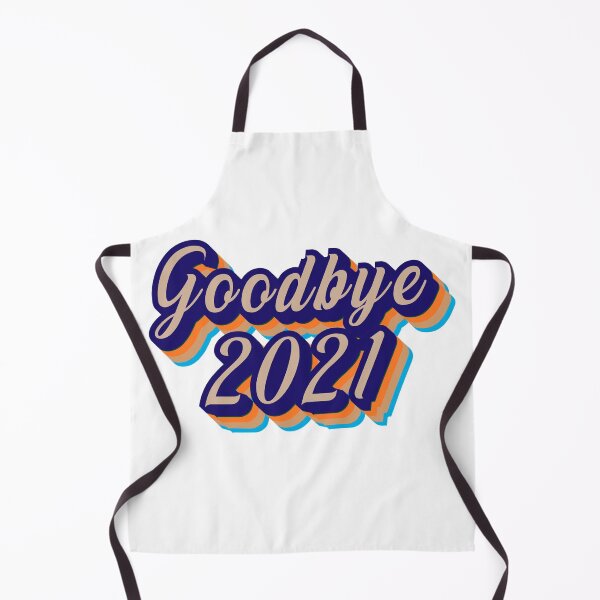 Item preview, Goodbye 2021 designed and sold by the Zarock Shop.