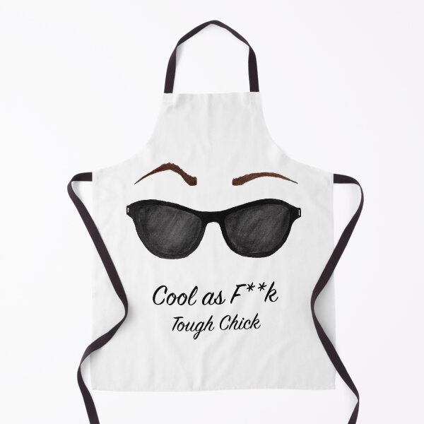 Artikelvorschau, Cool wie F ** k - Tough Chick entworfen und verkauft von Art by Kathleen Stuart.