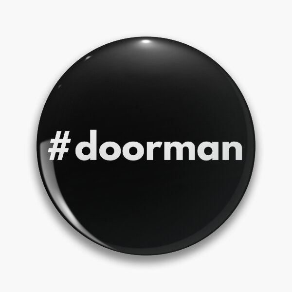 Item preview, Hashtag doorman designed and sold by HashtagZone.