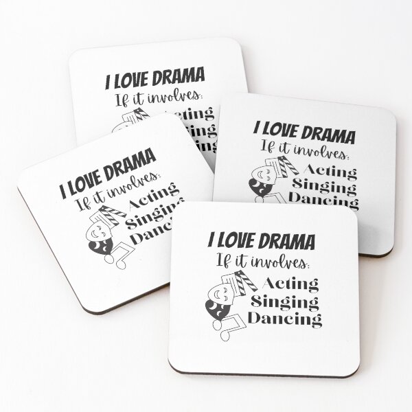 Item preview, I Love Drama If it Involves Acting Singing Dancing designed and sold by FauxAesthetic.