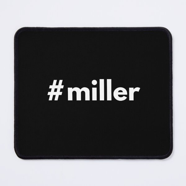 Item preview, Hashtag miller designed and sold by HashtagZone.