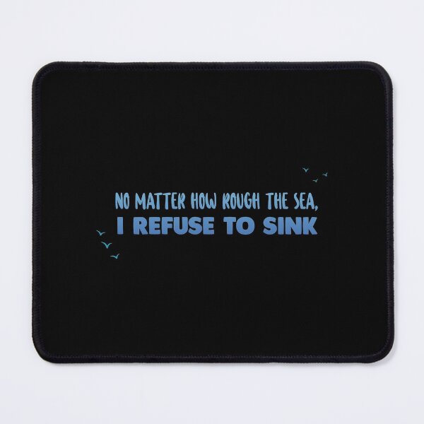 Item preview, No matter how rough the sea - Ocean Quotes designed and sold by swimarts.