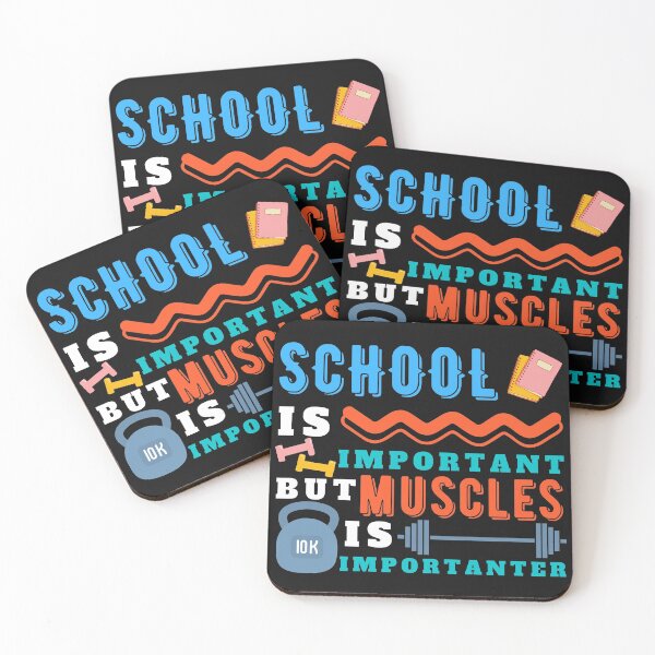 Item preview, School Is Important But Muscles Are Importanter designed and sold by 24FAHSION.