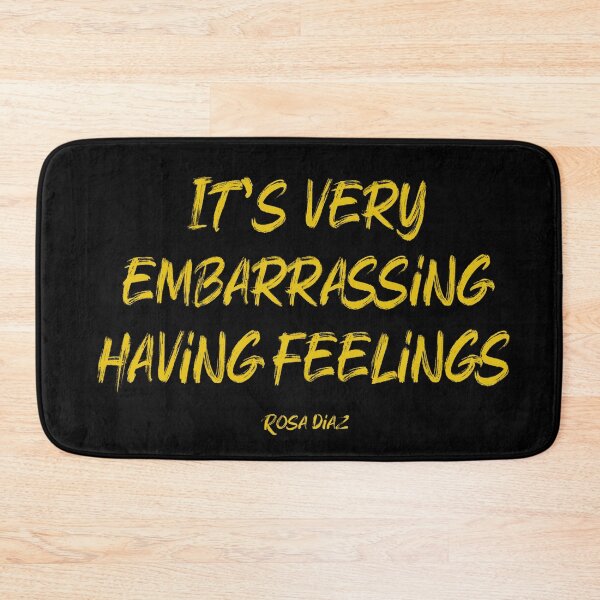 Item preview, Rosa Diaz "It's very embarrassing having feelings" designed and sold by LilacWaves.