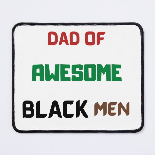 Item preview, Dad Of Awesome Black Men designed and sold by Trendi61.