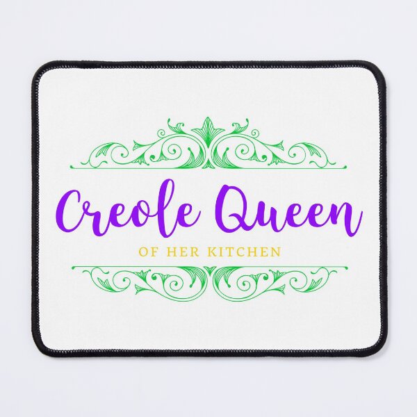 Item preview, Creole Queen of Her Kitchen designed and sold by SweetLouiseTees.