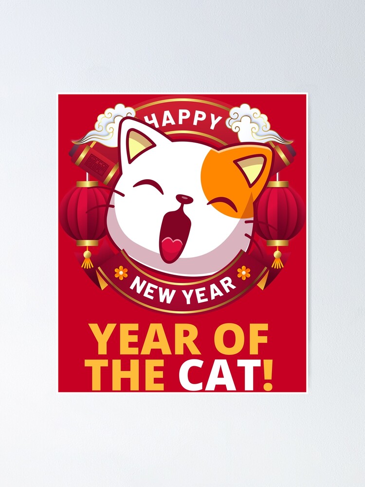 "Cute Funny Year of the Cat Lucky Happy Chinese New Year 2022" Poster