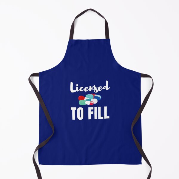 Item preview, Licensed to fill, pharmacy designed and sold by Hey-Nice-Shirt.