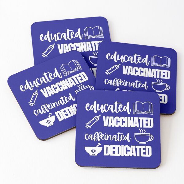 Item preview, educated vaccinated caffeinated dedicated pharmacist designed and sold by Hey-Nice-Shirt.