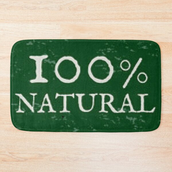 Item preview, 100% Natural print.  Funny Organic Gifts, Apparel and Home Decor. designed and sold by lduke47.