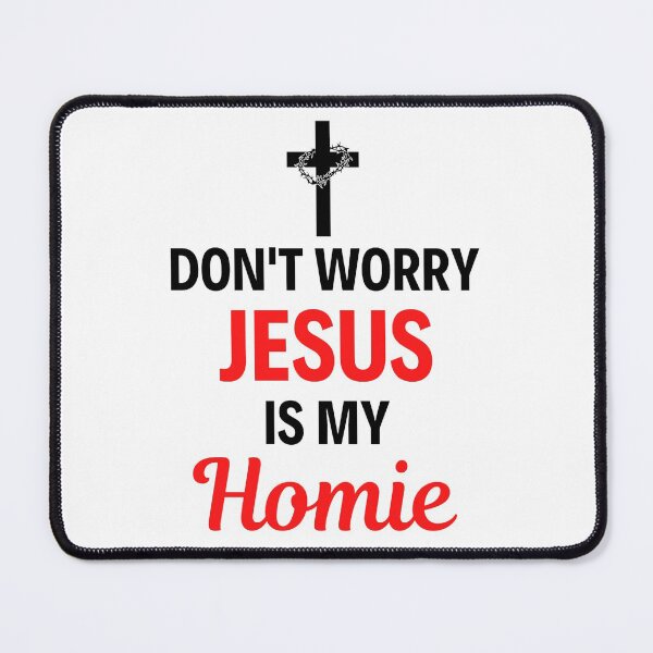 Item preview, Jesus Is My Homie Jesus Is My Homeboy Funny Jesus Sayings Lovers designed and sold by chetan786.