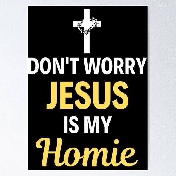 Artikel-Vorschau von  Jesus ist mein Homie Jesus ist mein Homeboy Lustige Jesus Sprüche Liebhaber, designt und verkauft von chetan786.