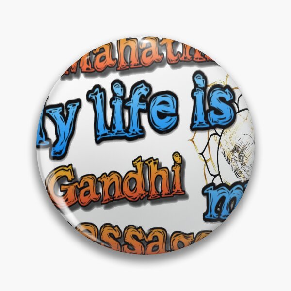 Item preview, My life is my message - Mahatma Gandhi designed and sold by atomsama.