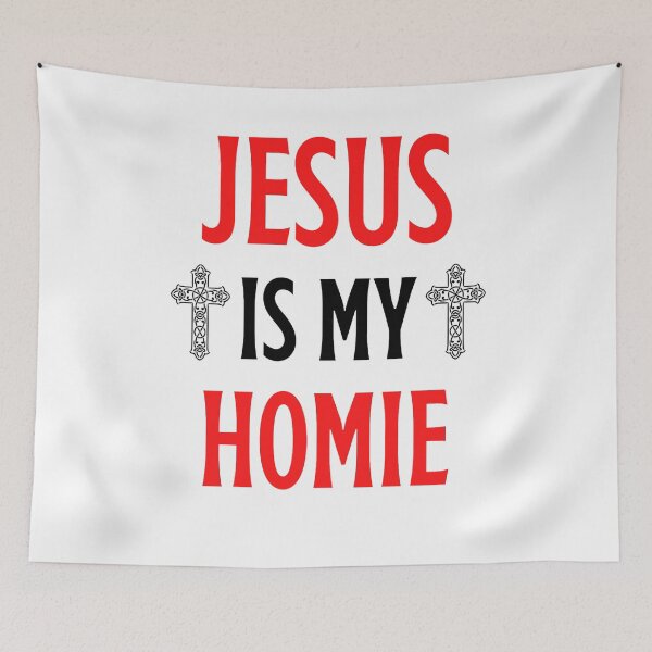 Item preview, Jesus Is My Homie Jesus Is My Homeboy Funny Jesus Sayings Lovers designed and sold by chetan786.