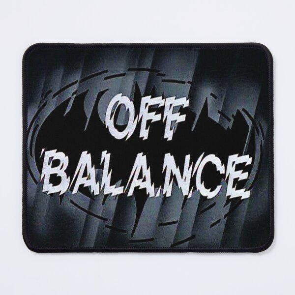 Item preview, OFF BALANCE designed and sold by timetodieoldman.
