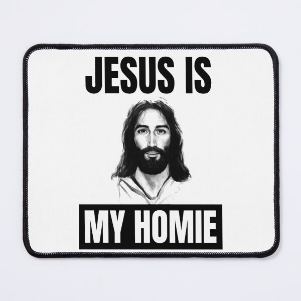 Item preview, Jesus Is My Homie Jesus Is My Homeboy Funny Jesus Sayings Lovers designed and sold by chetan786.