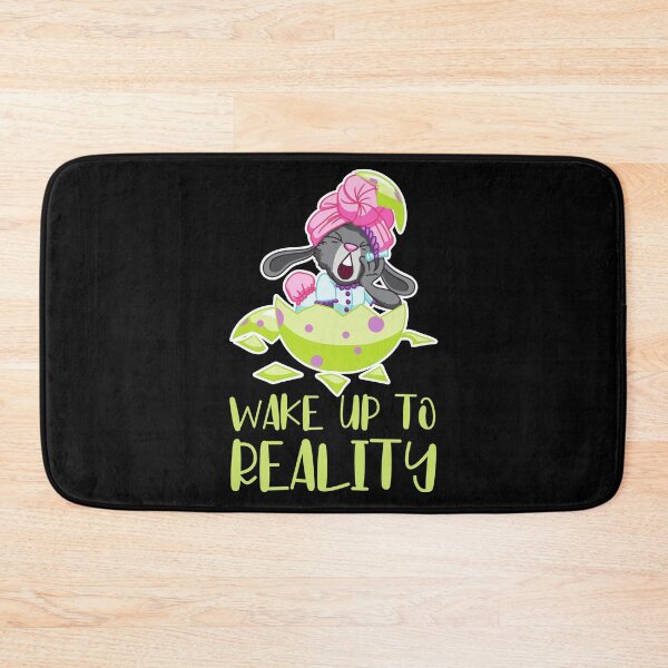 Item preview, Wake up to reality designed and sold by Calakan.