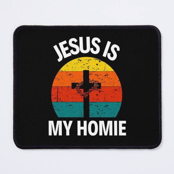 Item preview, Jesus Is My Homie Jesus Is My Homeboy Funny Jesus Sayings Lovers designed and sold by chetan786.