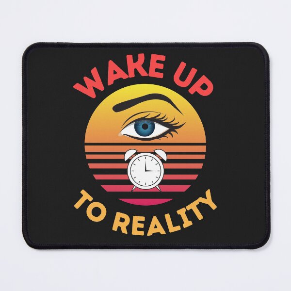 Item preview, Wake Up To Reality Eyes designed and sold by BhavyaBathla.