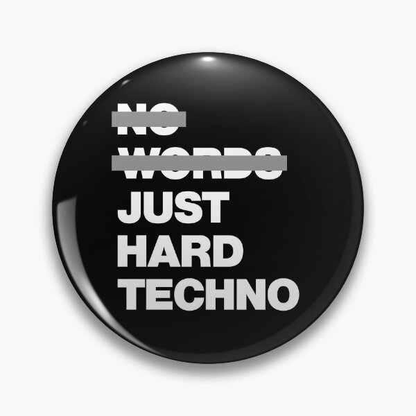 Item preview, No Words Just Hard Techno Music Bring Me to Rave party designed and sold by elhefe.