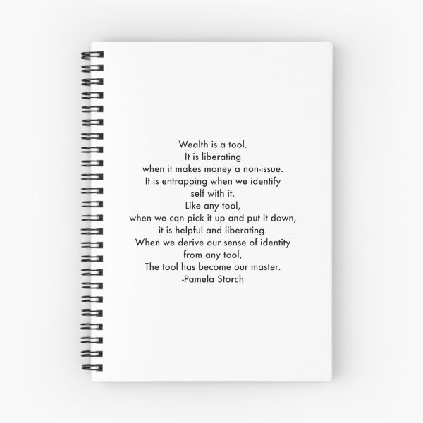 Item preview, Wealth is a Tool Quote by Pamela Storch designed and sold by Pamela Storch.