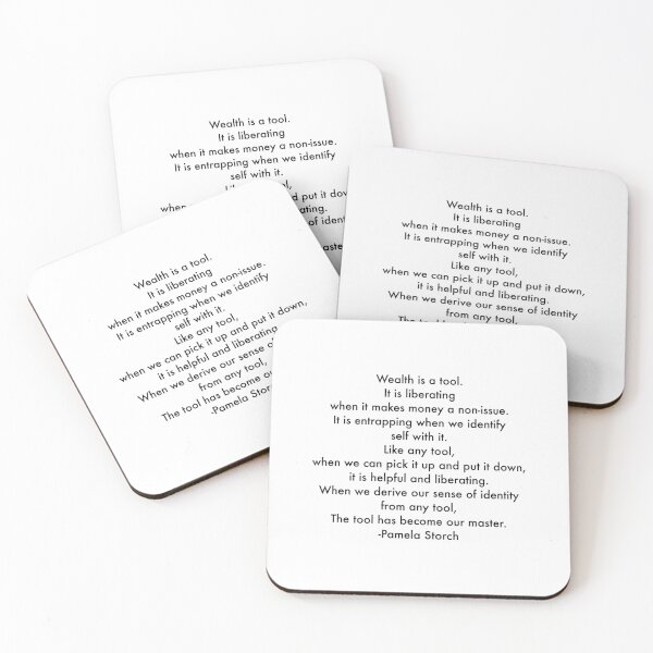 Item preview, Wealth is a Tool Quote by Pamela Storch designed and sold by Pamela Storch.