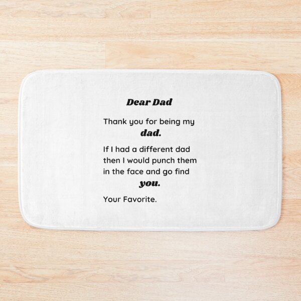 Item preview, Thank you for being my  dad. If I had a different dad then I would punch them in the face and go find you. Your Favorite. - Bestdad Bestdaddy Ever designed and sold by Delandor.