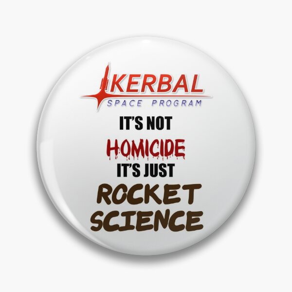 Item preview, KSP - IT_S NOT HOMICIDE, IT_S JUST ROCKET SCIENCE   designed and sold by HoodieIsland.