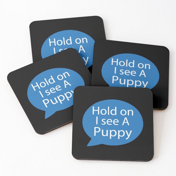 Item preview,  Puppy Distraction| Very Funny Message designed and sold by YAHIA-14.