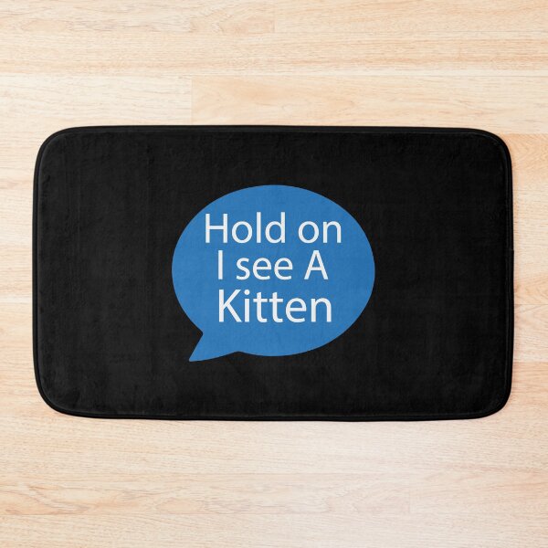Item preview, Kitten Distraction| Very Funny Message designed and sold by YAHIA-14.