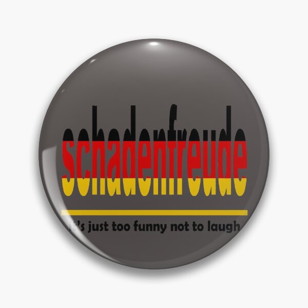 Item preview, Schadenfreude - It's Just Too Funny Not To Laugh designed and sold by taiche.