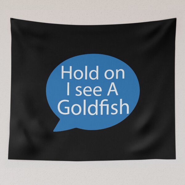 Item preview, Goldfish Distraction| Very Funny Message designed and sold by YAHIA-14.