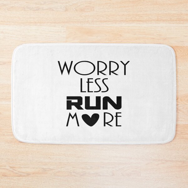 Item preview, Worry Less Run More designed and sold by the Zarock Shop.