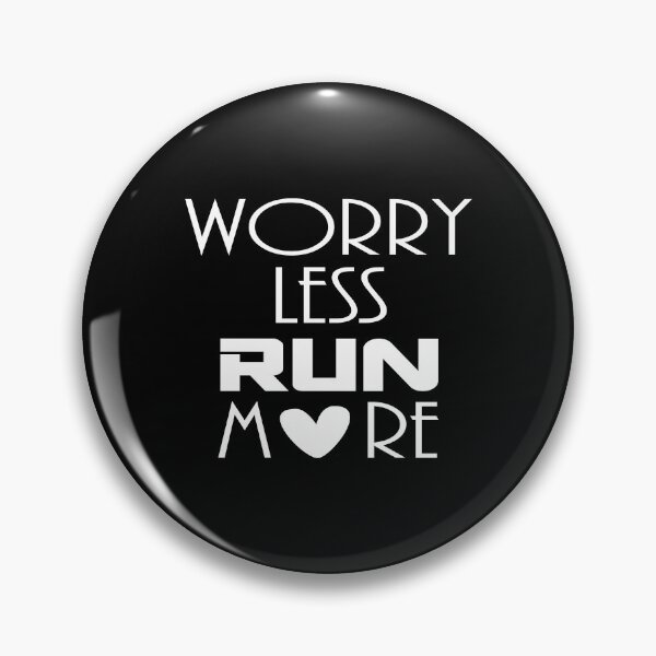 Item preview, Worry Less Run More designed and sold by the Zarock Shop.