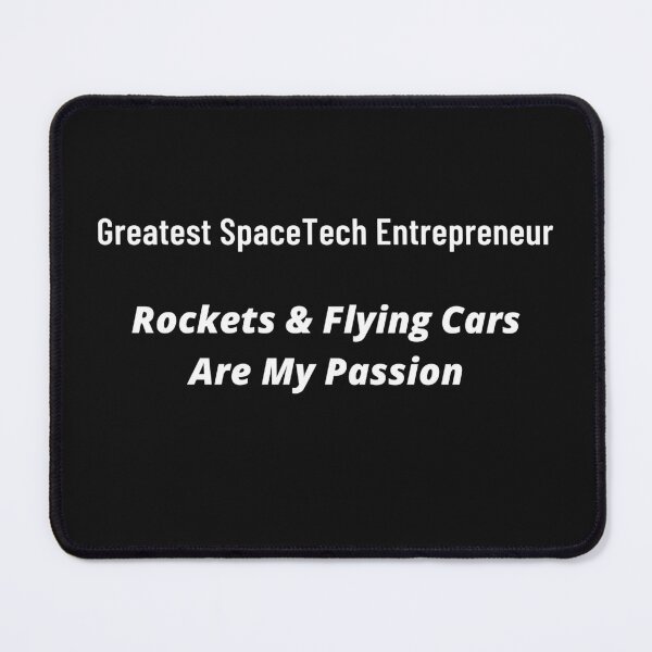 Greatest SpaceTech Entrepreneur Mouse Pad