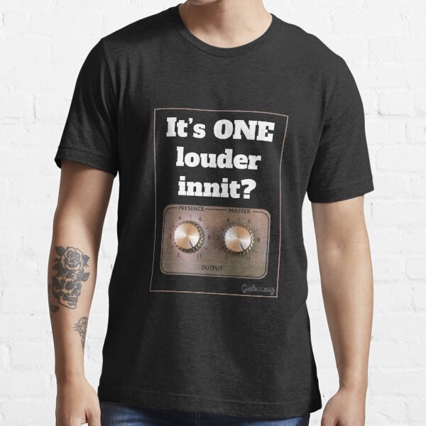 It's ONE Louder Innit? - White Text - Guitarmony Essential T-Shirt