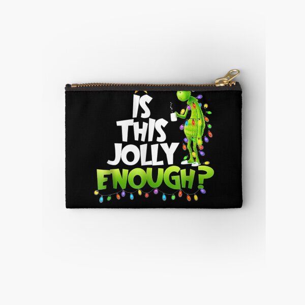 Item preview, Christmas G.rinchs Is This Jolly Enough Noel Funny Gift designed and sold by zololozoX.