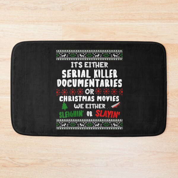 Item preview, It's either serial killer documentaries or Christmas movies T-Shirt designed and sold by Persson-Brydson.