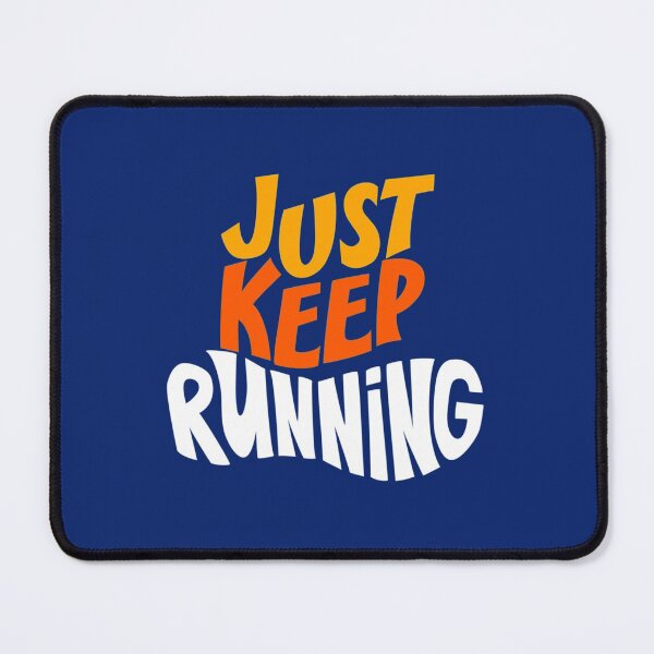 Item preview, Just Keep Running   designed and sold by LILLY-REDSHOP.