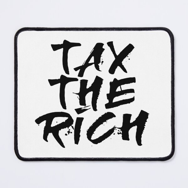 Item preview, Tax The Rich designed and sold by HappyArts90.