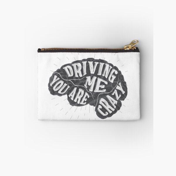 Item preview, You Are Driving Me Crazy designed and sold by classy-shop.