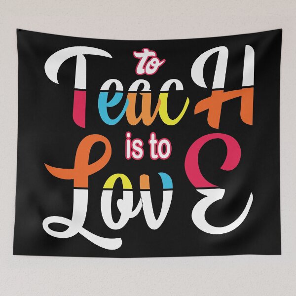 Item preview, To Teach Is To Love designed and sold by AuroraApparel.