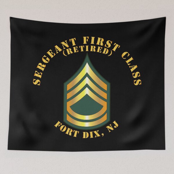 Item preview, Army - Sergeant First Class - SFC - Retired - Fort Dix, NJ designed and sold by Military Insignia Products.