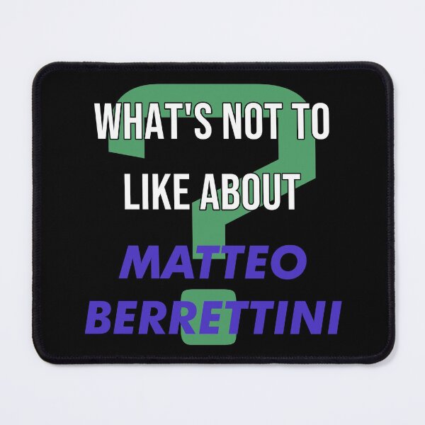 Item preview, What's not to like about - Matteo Berrettini designed and sold by 2Girls1Shirt.