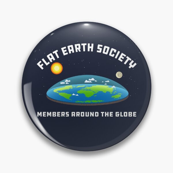 Item preview, Flat Earth Society - Members Around the Globe designed and sold by Meta Cortex.