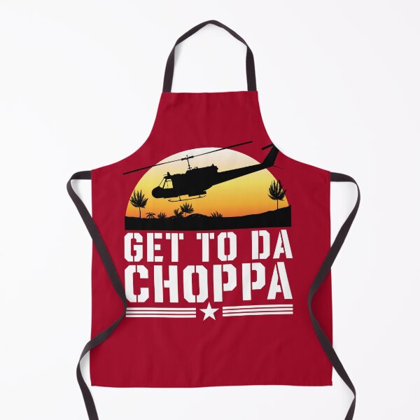 Item preview, Get to Da Choppa designed and sold by McPod.