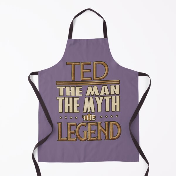 Item preview, Ted The Man The Myth The Legend designed and sold by TedAtTheMovies.
