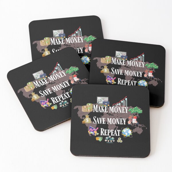 Item preview, Make Money, Save Money, Repeat designed and sold by Den Alman.