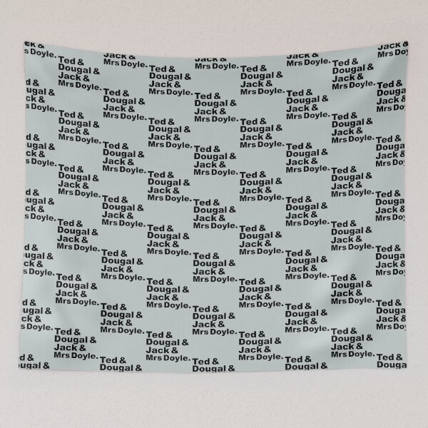 Item preview, Ted, Dougal, Jack, Doyle designed and sold by TedAtTheMovies.