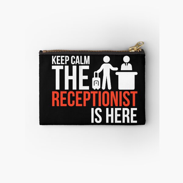 Item preview, Keep Calm The Receptionist Is Here designed and sold by AwesomeWorld1.
